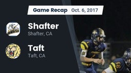 Recap: Shafter  vs. Taft  2017
