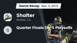 Recap: Shafter  vs. Quarter Finals Div 5 Playsoffs 2018