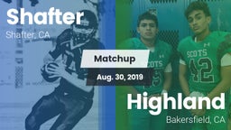 Matchup: Shafter  vs. Highland  2019
