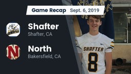 Recap: Shafter  vs. North  2019