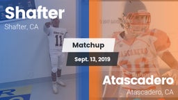 Matchup: Shafter  vs. Atascadero  2019