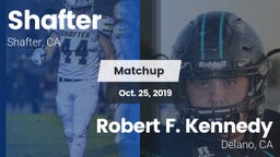 Matchup: Shafter  vs. Robert F. Kennedy  2019