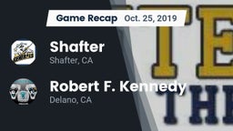 Recap: Shafter  vs. Robert F. Kennedy  2019