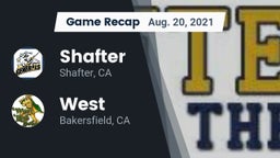 Recap: Shafter  vs. West  2021