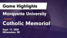 Marquette University  vs Catholic Memorial Game Highlights - Sept. 17, 2020