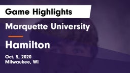 Marquette University  vs Hamilton  Game Highlights - Oct. 5, 2020