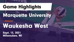 Marquette University  vs Waukesha West  Game Highlights - Sept. 13, 2021