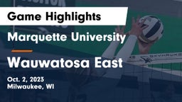 Marquette University  vs Wauwatosa East  Game Highlights - Oct. 2, 2023