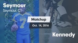 Matchup: Seymour  vs. Kennedy  2016