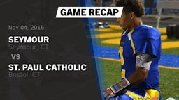 Recap: Seymour  vs. St. Paul Catholic  2016