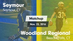 Matchup: Seymour  vs. Woodland Regional 2016