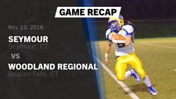Recap: Seymour  vs. Woodland Regional 2016