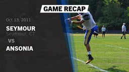 Recap: Seymour  vs. Ansonia 2011