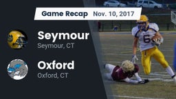 Recap: Seymour  vs. Oxford  2017