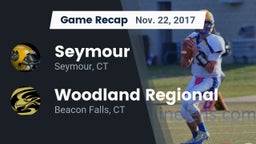 Recap: Seymour  vs. Woodland Regional 2017