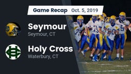 Recap: Seymour  vs. Holy Cross  2019