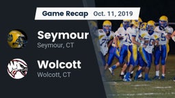 Recap: Seymour  vs. Wolcott  2019