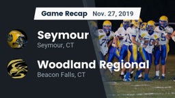 Recap: Seymour  vs. Woodland Regional 2019