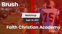 Matchup: Brush  vs. Faith Christian Academy 2017