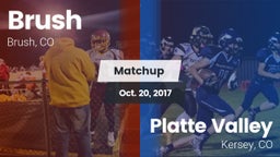 Matchup: Brush  vs. Platte Valley  2017