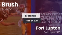 Matchup: Brush  vs. Fort Lupton  2017