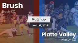 Matchup: Brush  vs. Platte Valley  2018