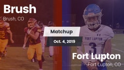 Matchup: Brush  vs. Fort Lupton  2019