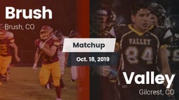 Matchup: Brush  vs. Valley  2019