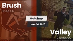 Matchup: Brush  vs. Valley  2020