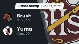 Recap: Brush  vs. Yuma  2022