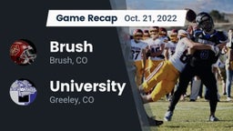 Recap: Brush  vs. University  2022