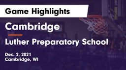 Cambridge  vs Luther Preparatory School Game Highlights - Dec. 2, 2021