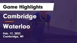 Cambridge  vs Waterloo  Game Highlights - Feb. 17, 2023