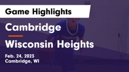Cambridge  vs Wisconsin Heights  Game Highlights - Feb. 24, 2023