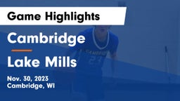 Cambridge  vs Lake Mills  Game Highlights - Nov. 30, 2023