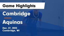 Cambridge  vs Aquinas  Game Highlights - Dec. 27, 2023