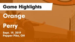 Orange  vs Perry  Game Highlights - Sept. 19, 2019