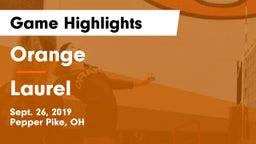 Orange  vs Laurel Game Highlights - Sept. 26, 2019