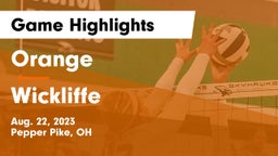 Orange  vs Wickliffe  Game Highlights - Aug. 22, 2023