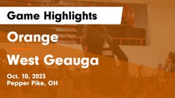 Orange  vs West Geauga  Game Highlights - Oct. 10, 2023