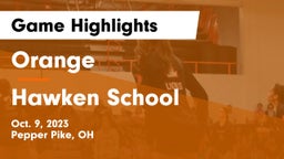 Orange  vs Hawken School Game Highlights - Oct. 9, 2023