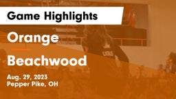 Orange  vs Beachwood  Game Highlights - Aug. 29, 2023