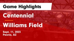 Centennial  vs Williams Field  Game Highlights - Sept. 11, 2023