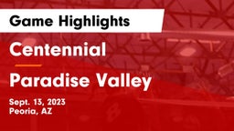 Centennial  vs Paradise Valley  Game Highlights - Sept. 13, 2023