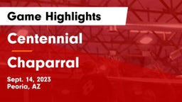 Centennial  vs Chaparral  Game Highlights - Sept. 14, 2023