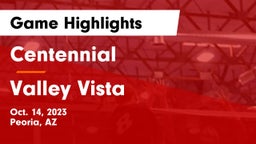 Centennial  vs Valley Vista  Game Highlights - Oct. 14, 2023