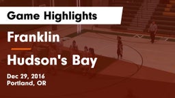 Franklin  vs Hudson's Bay  Game Highlights - Dec 29, 2016