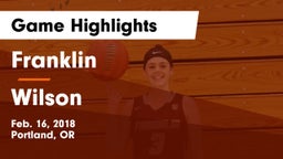 Franklin  vs Wilson  Game Highlights - Feb. 16, 2018