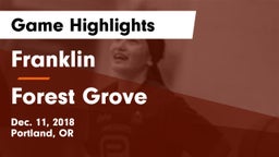 Franklin  vs Forest Grove  Game Highlights - Dec. 11, 2018