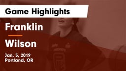 Franklin  vs Wilson  Game Highlights - Jan. 5, 2019